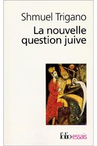 Nouvelle Question Juive