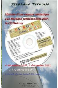 Histoire d'une censure médiatique aux élections présidentielles 2007