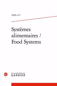 Systemes Alimentaires / Food Systems