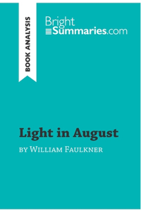 Light in August by William Faulkner (Book Analysis)