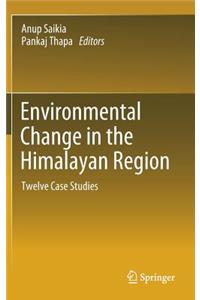 Environmental Change in the Himalayan Region