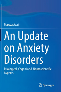 Update on Anxiety Disorders