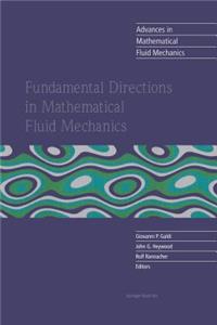 Fundamental Directions in Mathematical Fluid Mechanics