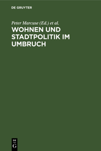 Wohnen Und Stadtpolitik Im Umbruch