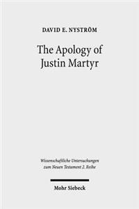 The Apology of Justin Martyr