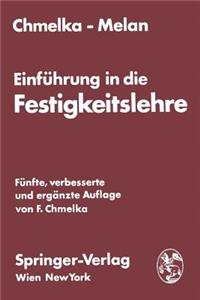 Einführung in Die Festigkeitslehre Für Studierende Des Bauwesens