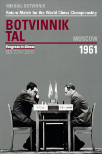 Botvinnik - Tal, Moscow 1961