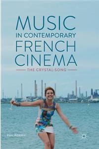 Music in Contemporary French Cinema