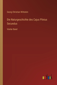 Naturgeschichte des Cajus Plinius Secundus