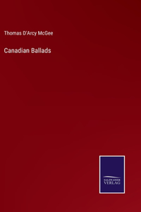 Canadian Ballads