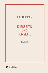 Diesseits Und Jenseits