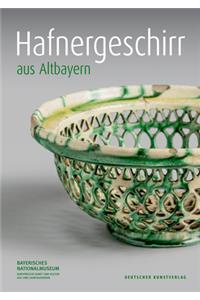 Hafnergeschirr aus Altbayern