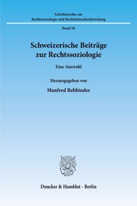 Schweizerische Beitrage Zur Rechtssoziologie