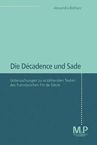 Die Décadence und Sade