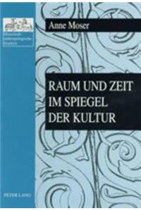 Raum Und Zeit Im Spiegel Der Kultur