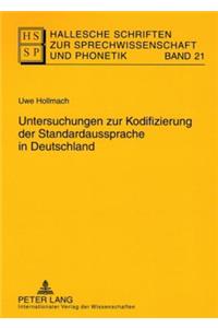 Untersuchungen zur Kodifizierung der Standardaussprache in Deutschland