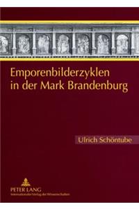 Emporenbilderzyklen in Der Mark Brandenburg