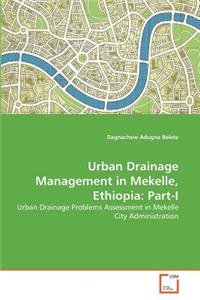 Urban Drainage Management in Mekelle, Ethiopia