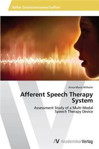 Afferent Speech Therapy System
