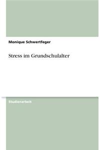 Stress im Grundschulalter