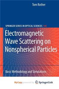 Electromagnetic Wave Scattering on Nonspherical Particles