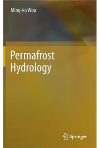 Permafrost Hydrology