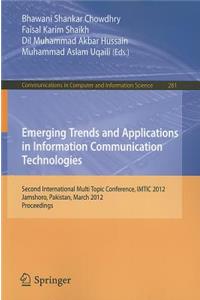 Emerging Trends and Applications in Information Communication Technologies