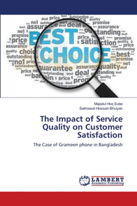 Impact of Service Quality on Customer Satisfaction