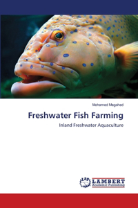 Freshwater Fish Farming