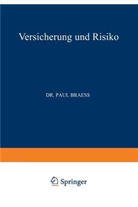 Versicherung und Risiko
