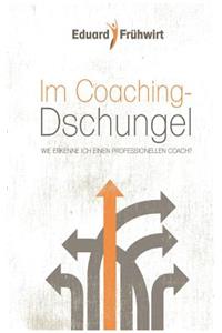 Im Coaching-Dschungel