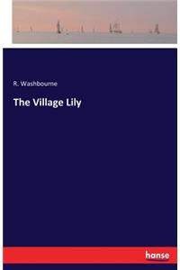 Village Lily