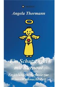 Ein Schutzengel mit Burnout