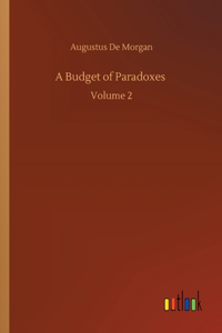 A Budget of Paradoxes