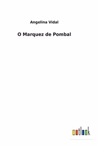 O Marquez de Pombal