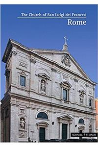 The Church of San Luigi Dei Francesi, Rome