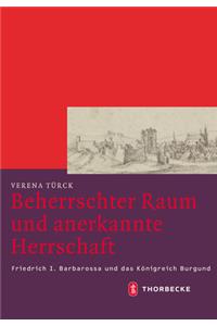 Beherrschter Raum Und Anerkannte Herrschaft