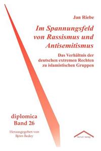 Im Spannungsfeld von Rassismus und Antisemitismus