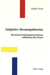 Subjektive Beratungstheorien