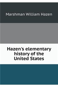 Hazen's Elementary History of the United States