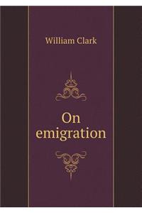 On Emigration