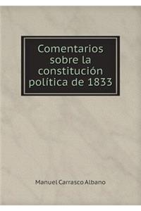 Comentarios Sobre La Constitución Política de 1833