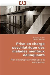 Prise En Charge Psychiatrique Des Malades Mentaux Délinquants