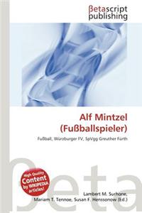 Alf Mintzel (Fu Ballspieler)