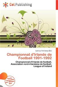 Championnat D'Irlande de Football 1991-1992