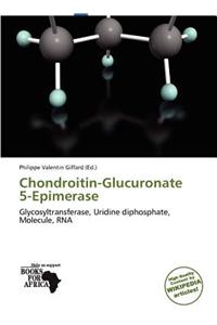 Chondroitin-Glucuronate 5-Epimerase