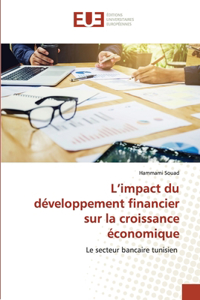 L'impact du développement financier sur la croissance économique