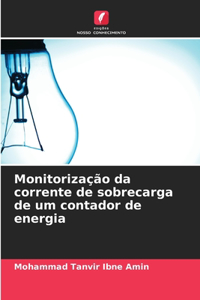 Monitorização da corrente de sobrecarga de um contador de energia