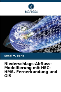 Niederschlags-Abfluss-Modellierung mit HEC-HMS, Fernerkundung und GIS