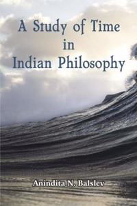 A Study of Time in Indian Philosophy